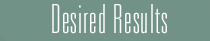 Desired Results button